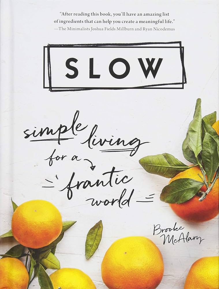 Book cover of Slow by Brooke McAlary