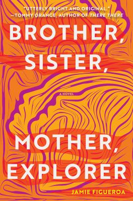Cover of Brother, Sister, Mother, Explorer