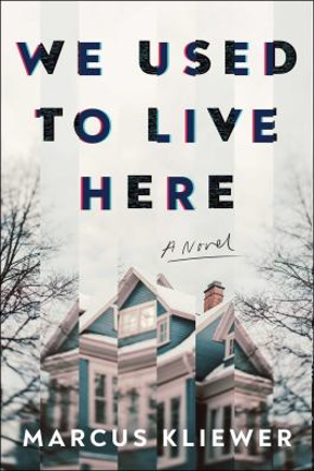 Cover of We Used to Live Here