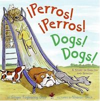 Cover of Perros! Perros!/Dogs! Dogs! 