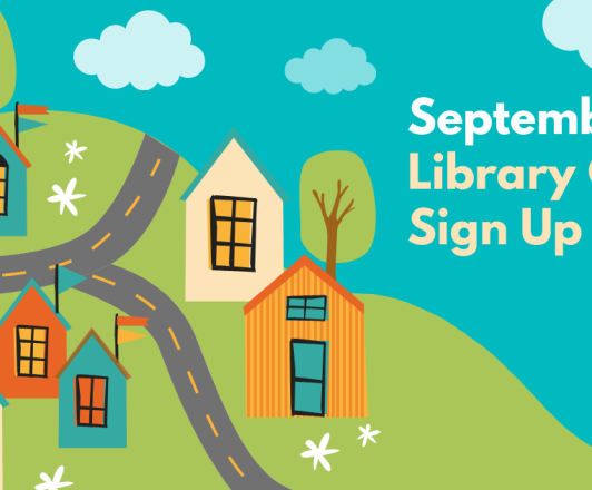 Visual Document: September is Library Card Sign Up Month