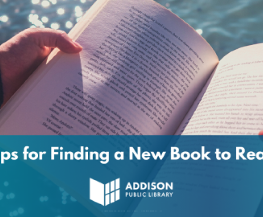 Visual Document: Tips for Finding a New Book to Read