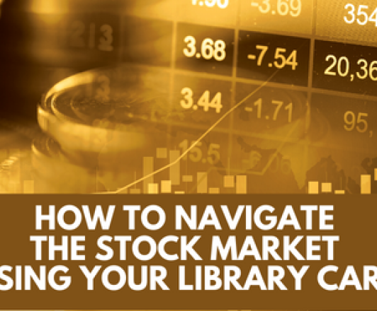 how to navigate the stock market using your library card