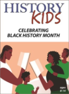 Cover of "History Kids: Celebrating Black History Month" 