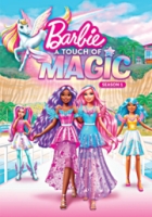 Barbie A Touch of Magic Season 1