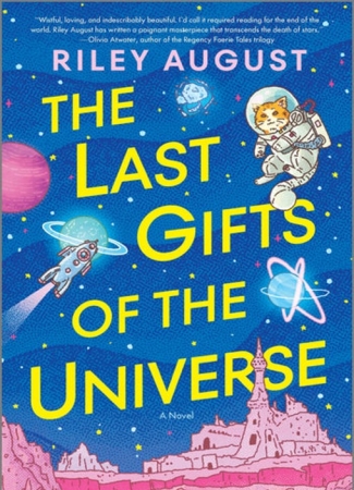 Cover of The Last Gifts of the Universe