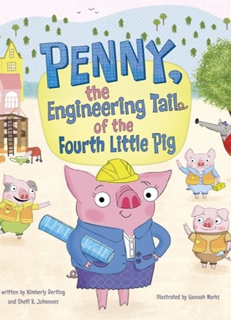 Cover of Penny, the Engineering Tail of the Fourth Little Pig