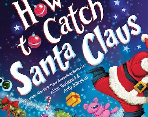 How to Catch Santa book cover, running Santa